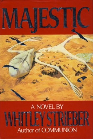 Majestic by Whitley Strieber