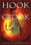 Hook or Crook by Gerald Hammond