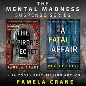 The Mental Madness Suspense Series Boxed Set: a chilling psychological thriller collection by Pamela Crane