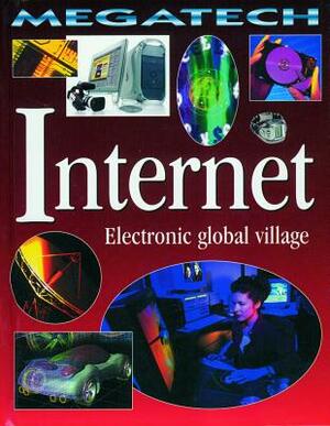 Internet: Electronic Global Village by David Jefferis