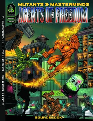 Mutants & Masterminds: Agents of Freedom Sourcebook by Scott Bennie, Ramón Pérez