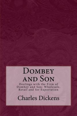 Dombey and Son by Charles Dickens