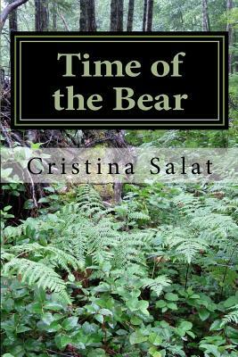 Time of the Bear by Cristina Salat