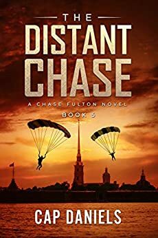 The Distant Chase by Cap Daniels