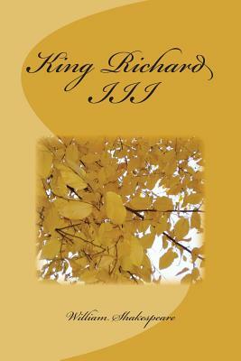 King Richard III by William Shakespeare