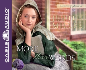 More Than Words by Judith Miller