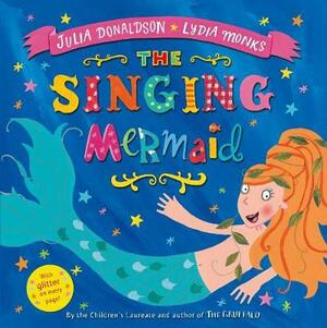 Singing Mermaid by Julia Donaldson