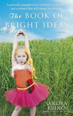 The Book of Bright Ideas by Sandra Kring