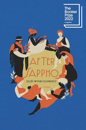 After Sappho by Selby Wynn Schwartz
