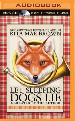 Let Sleeping Dogs Lie by Rita Mae Brown