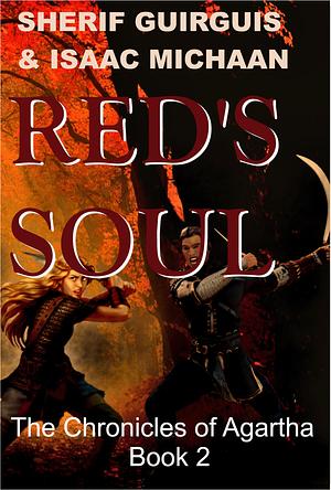 Red's Soul by Sherif Guirguis, Sherif Guirguis, Isaac Michaan