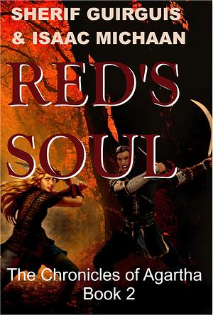 Red's Soul by Isaac Michaan, Sherif Guirguis, Sherif Guirguis