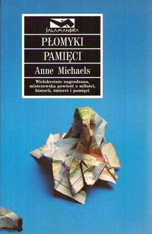 Płomyki pamięci by Anne Michaels