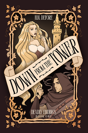 Down From the Tower by H.N. DeFore