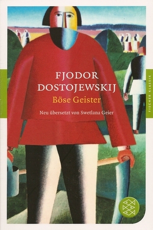 Böse Geister by Swetlana Geier, Fyodor Dostoevsky