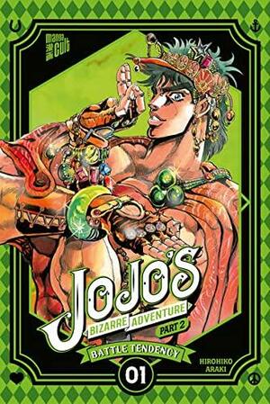 JoJo's Bizarre Adventure - Part 2: Battle Tendency 1 by Hirohiko Araki