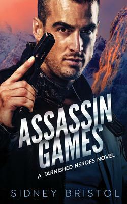 Assassin Games by Sidney Bristol