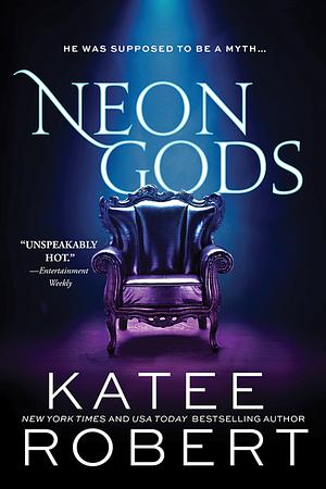 Neon Gods by Katee Robert