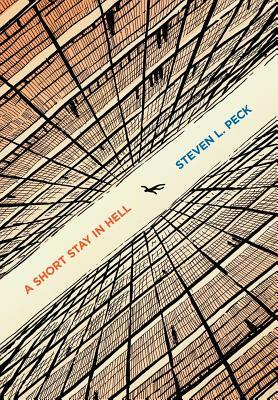A Short Stay in Hell by Steven L. Peck