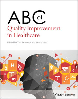 ABC of Quality Improvement in Healthcare by 