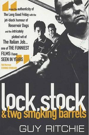 Lock, Stock &amp; Two Smoking Barrels by Guy Ritchie