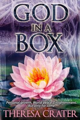 God in a Box by Theresa Crater