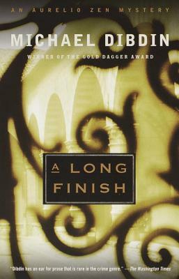 A Long Finish: An Aurelio Zen Mystery by Michael Dibdin