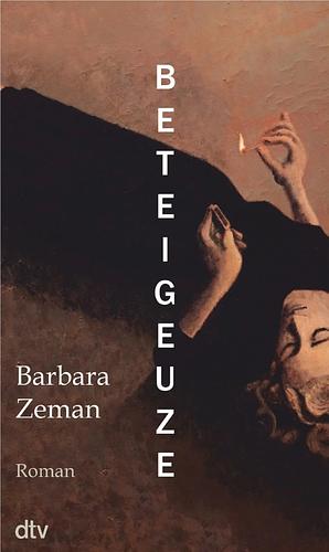 Beteigeuze: Roman by Barbara Zeman