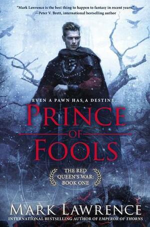 Prince of Fools by Mark Lawrence