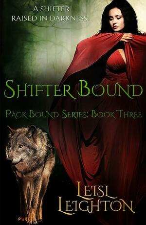 Shifter Bound by Leisl Leighton