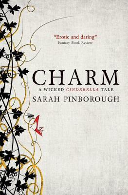Charm: Fairy Tales 2 by Sarah Pinborough
