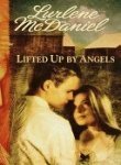 Lifted Up by Angels by Lurlene McDaniel