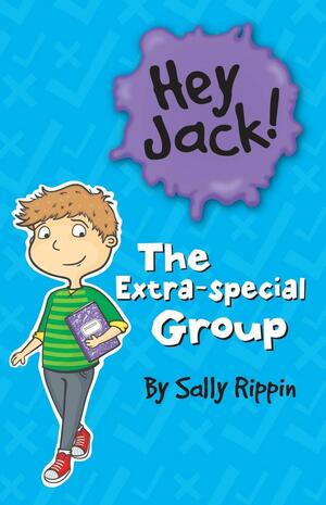 The Extra-Special Group by Sally Rippin