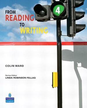 From Reading to Writing 4 by Colin Ward