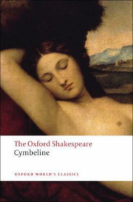 Cymbeline: The Oxford Shakespeare by William Shakespeare