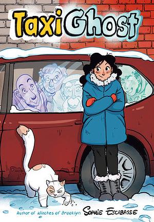 Taxi Ghost: (A Graphic Novel) by Sophie Escabasse