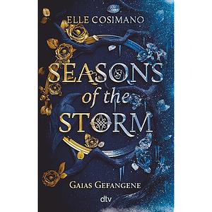 Seasons of the Storm by Elle Cosimano