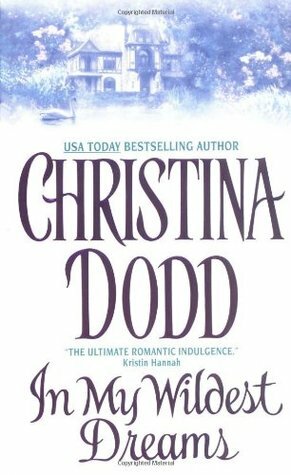 In My Wildest Dreams by Christina Dodd