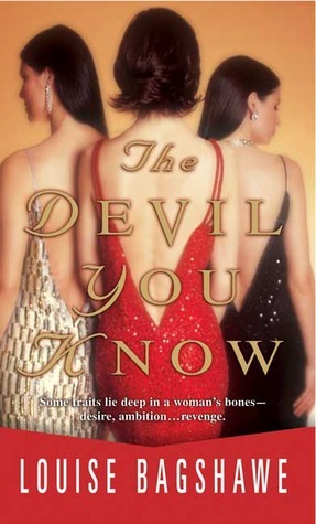 The Devil You Know by Louise Bagshawe