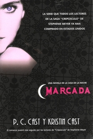 Marcada by P.C. Cast, Kristin Cast