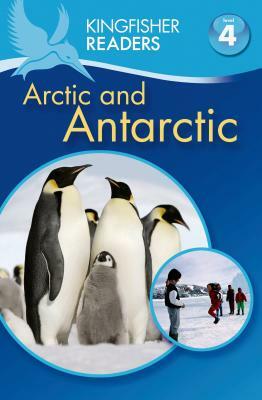 The Arctic and Antarctica by Philip Steele