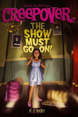 The Show Must Go On!, Volume 4 by P.J. Night