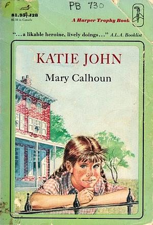 Katie John by Mary Calhoun, Paul Frame