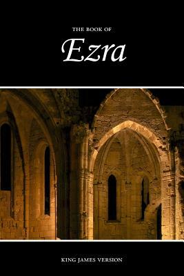 Ezra (KJV) by Sunlight Desktop Publishing