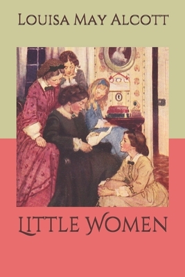 Little Women by Louisa May Alcott