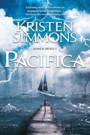 Pacifica by Kristen Simmons