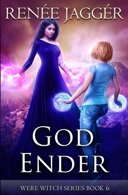 God Ender by Renée Jaggér