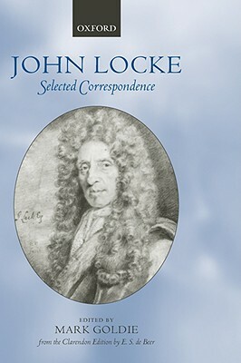 John Locke: Selected Correspondence by John Locke