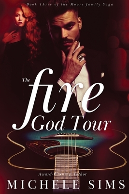 The Fire God Tour by Michele Sims