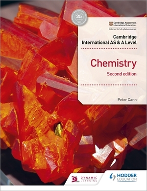 Cambridge International as & a Level Chemistry Student's Book Second Edition by Brian Sargent, Graham Brown